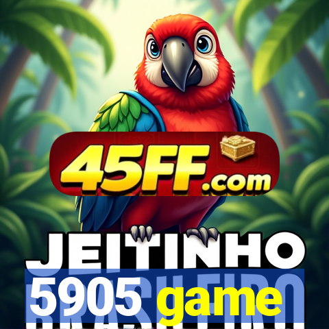 5905 game